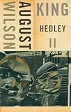 August Wilson's King Hedley II