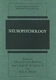 Neuropsychology (Human Brain Function: Assessment and Rehabilitation)