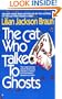 The Cat Who Talked To Ghosts (Turtleback School & Library Binding Edition)