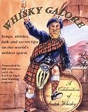Whisky Galore: Celebration of Scotch Whisky (Tell-A-Tale Collection)