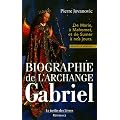 Biographie de l'Archange Gabriel