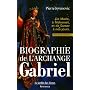 Biographie de l'Archange Gabriel