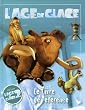 L'Age de glace : Le livre de r�f�rence