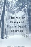Cover of The Major Essays of Henry David Thoreau