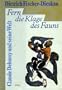 Fern die Klage des Fauns: Claude Debussy und seine Welt (German Edition)