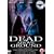 Dead Above Ground [DVD] [2002]