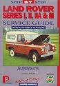 Land Rover Series 1, 11, 111 Step-by-step Service Guide: The Total Guide to Land Rover Series 1, 11, 111 Maintenance (Porter Manuals)
