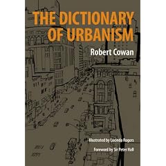 The Dictionary of Urbanism