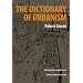 The Dictionary of Urbanism