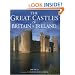 The Great Castles of Britain & Ireland