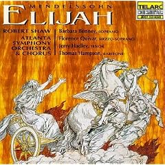 Mendelssohn: Elijah / Shaw, Bonney, Quivar, Hadley, Hampson, Atlanta Symphony (Sung in English)
