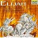 Mendelssohn: Elijah / Shaw, Bonney, Quivar, Hadley, Hampson, Atlanta Symphony (Sung in English)