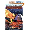 Backpack Gourmet: Good Hot Grub You Can Make at Home, Dehydrate, and Pack for Quick, Easy and Healthy Eating on the Trail