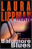 Baltimore Blues: A Tess Monaghan Novel (Tess Monaghan Mysteries)