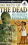 Secrets of the Mummies