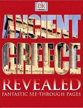 Ancient Greece Revealed (DK Revealed)