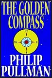 The Golden Compass (Northern Lights)