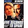 Five Seconds To Spare [1999]