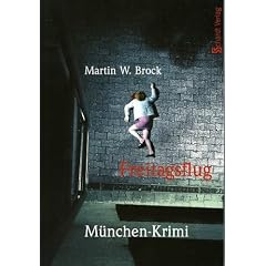 Freitagsflug: M�nchen-Krimi