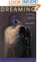 Dreaming: Anthropological and Psychological Interpretations (School of American Research Advanced Seminar Series)