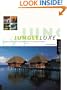 Jungle Luxe: Indigenous-Style Hotel and Remote Resort Design Around the World