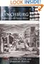 Lynchburg: A City Set on Seven Hills   (VA)  (Making of America)