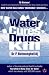 Water Cures, Drugs Kill: How Water Cures Incurable Diseases