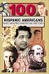 100 Hispanic-Americans Who Shaped American History