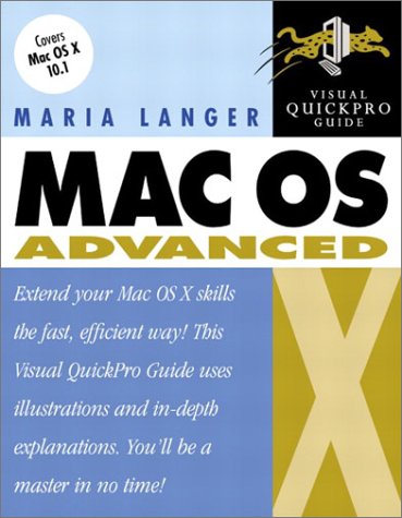 MAC OS X Advanced: Visual Quickpro Guide