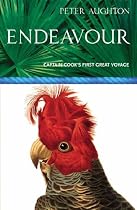 Endeavour: The Story Of Captain Cook's First Great Epic Voyage: The Story of Captain Cook's First Great Epic Voyage (Voyages Promotion)