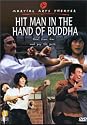 Hit Man in the Hand of Buddha