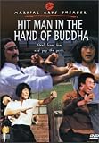 Hit Man in the Hand of Buddha