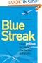 Blue Streak: Inside jetBlue, the Upstart that Rocked an Industry