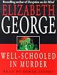 Well-Schooled in Murder