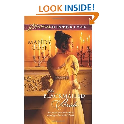 The Blackmailed Bride (Love Inspired Historical)