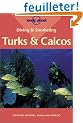 Diving And Snorkeling : Turks And Caicos, 2nd Edition (en anglais)