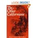 The Other Californians: Prejudice and Discrimination under Spain, Mexico, and the United States to 1920
