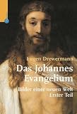 Das Johannes- Evangelium