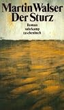 Der Sturz: Roman (suhrkamp taschenbuch) - Martin Walser