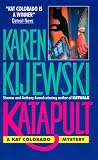 Katapult (Kat Colorado Mysteries)