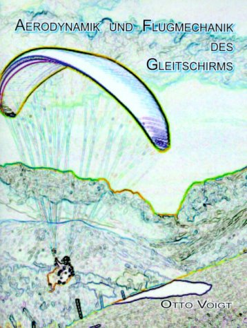 Grundlagen der Aerodynamik und Flugmechanik Gleitsc