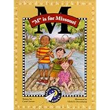 M Is for Missouri (Alpha Flight Books)