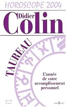 L'Ann&eacute;e du taureau 2004