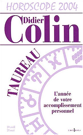 L'Année du taureau 2004 by Didier Colin