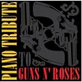 Piano Tribute to Guns N' Roses