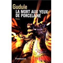 La Mort aux yeux de porcelaine