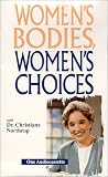 Women's Bodies, Women's Choices