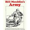 Bill Mauldin's Army: Bill Mauldin's Greatest World War II Cartoons