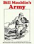 Bill Mauldin's Army: Bill Mauldin's Greatest World War II Cartoons