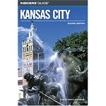 Insiders' Guide to Kansas City, 2nd (Insiders' Guide Series) book cover